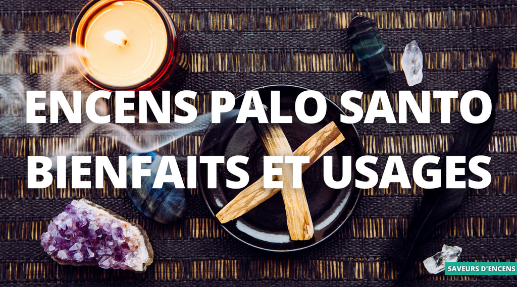 Bienfaits et usages des bâtonnets d'encens Palo Santo