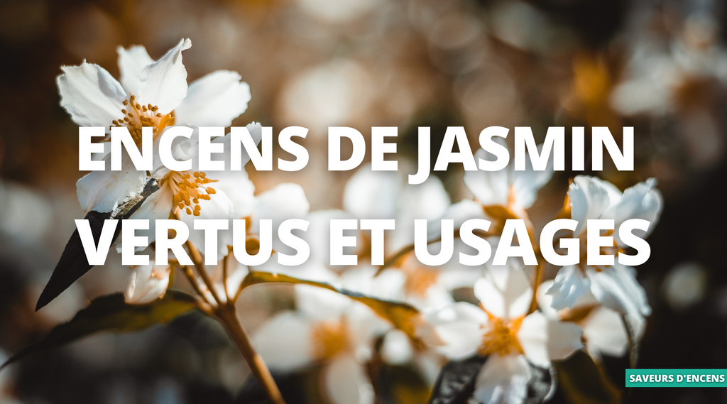 Les vertus de l'encens de jasmin